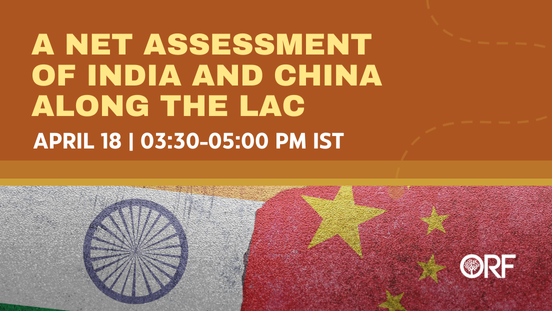 A Net Assessment of India and China along the LAC